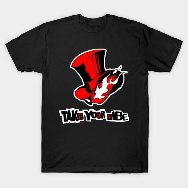 Persona 5 Take Your Vibe T-Shirt by crossroadsts